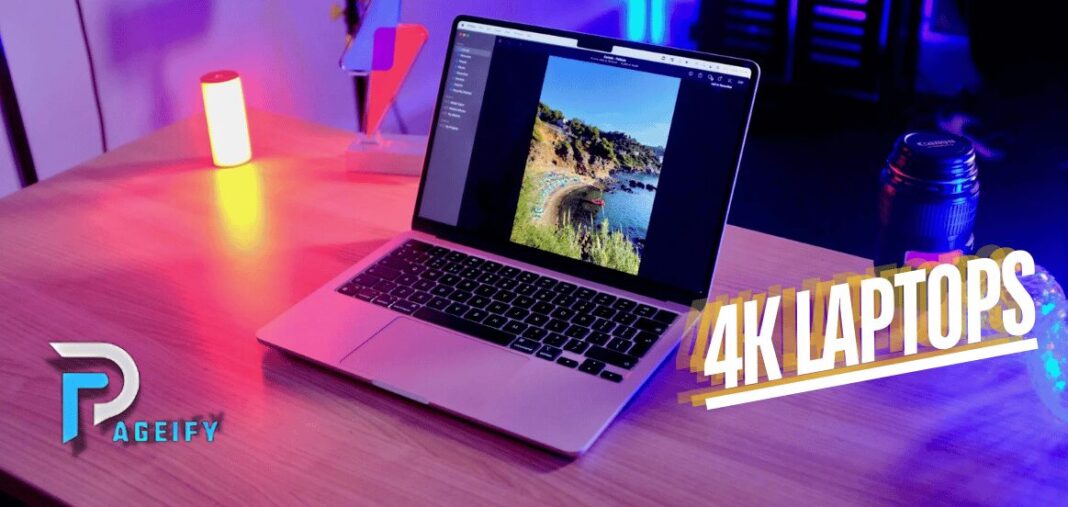 4K Laptops