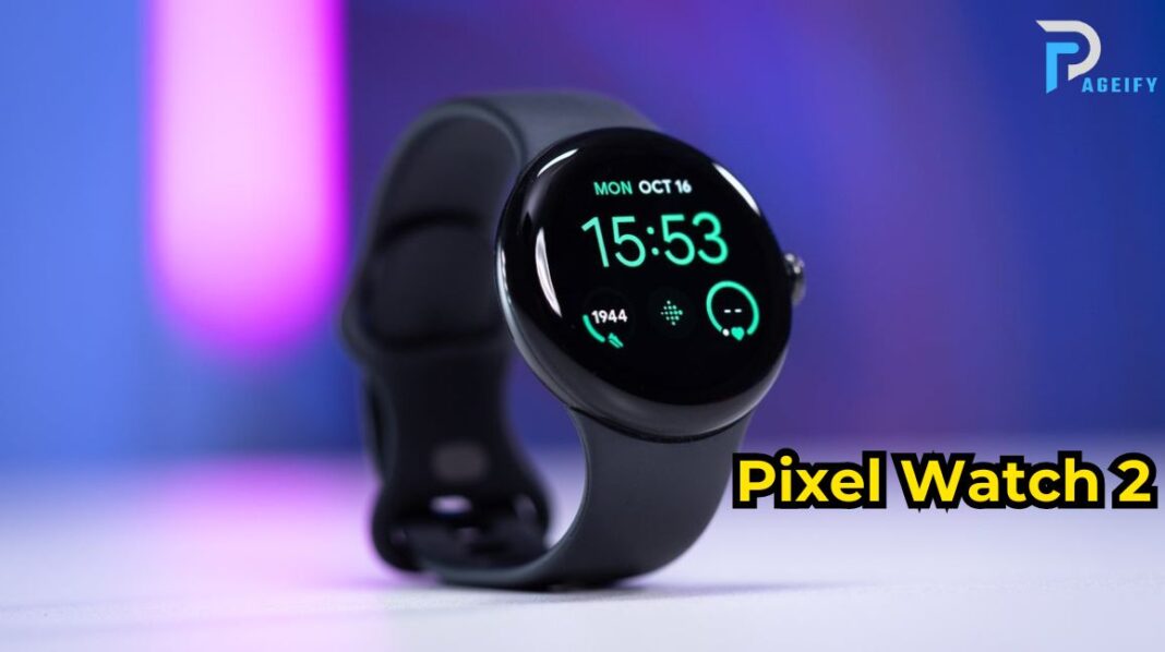 Pixel Watch 2