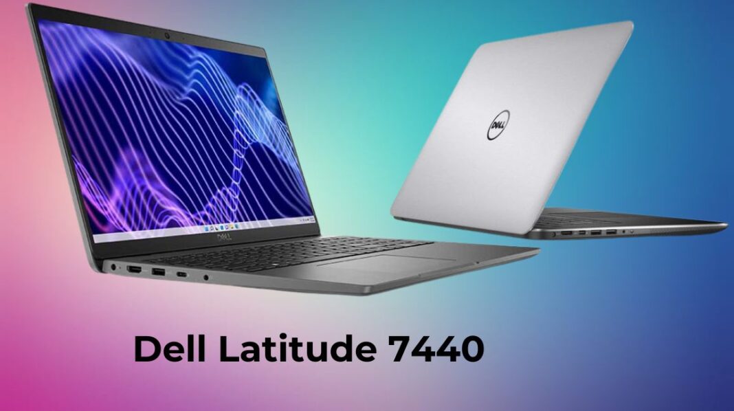 The Dell Latitude 7440