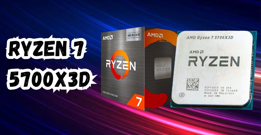 Ryzen 7 5700X3D