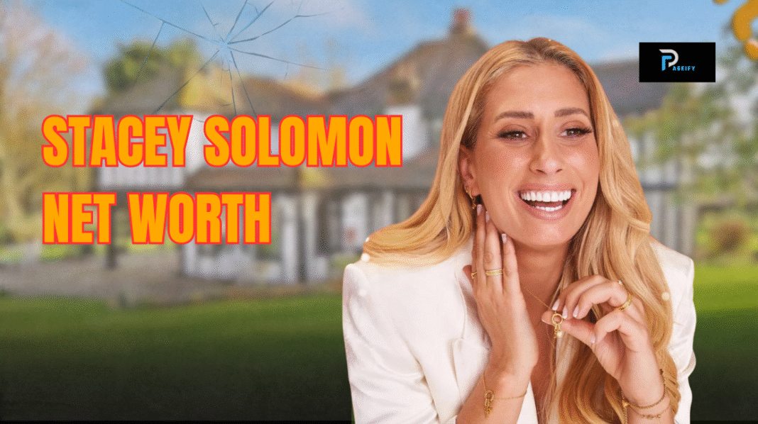Stacey Solomon Net Worth