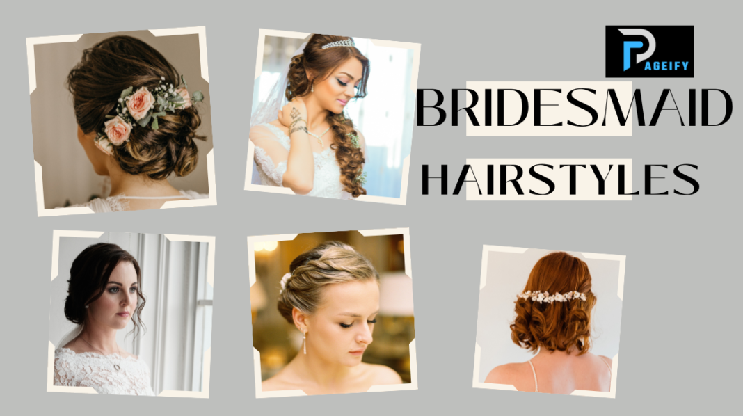 Bridesmaid Hairstyles