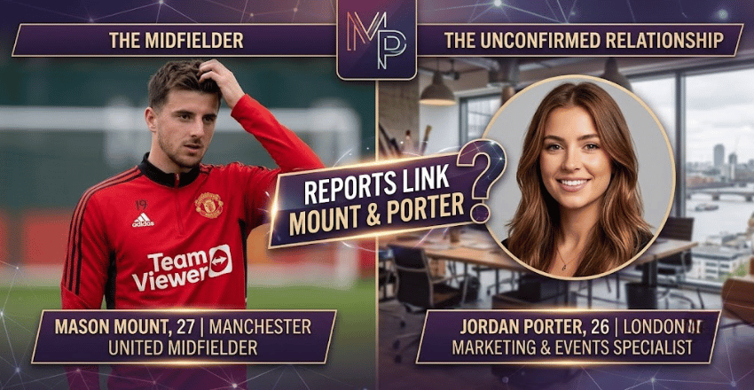 Who Is Mason Mount’s Girlfriend Now?