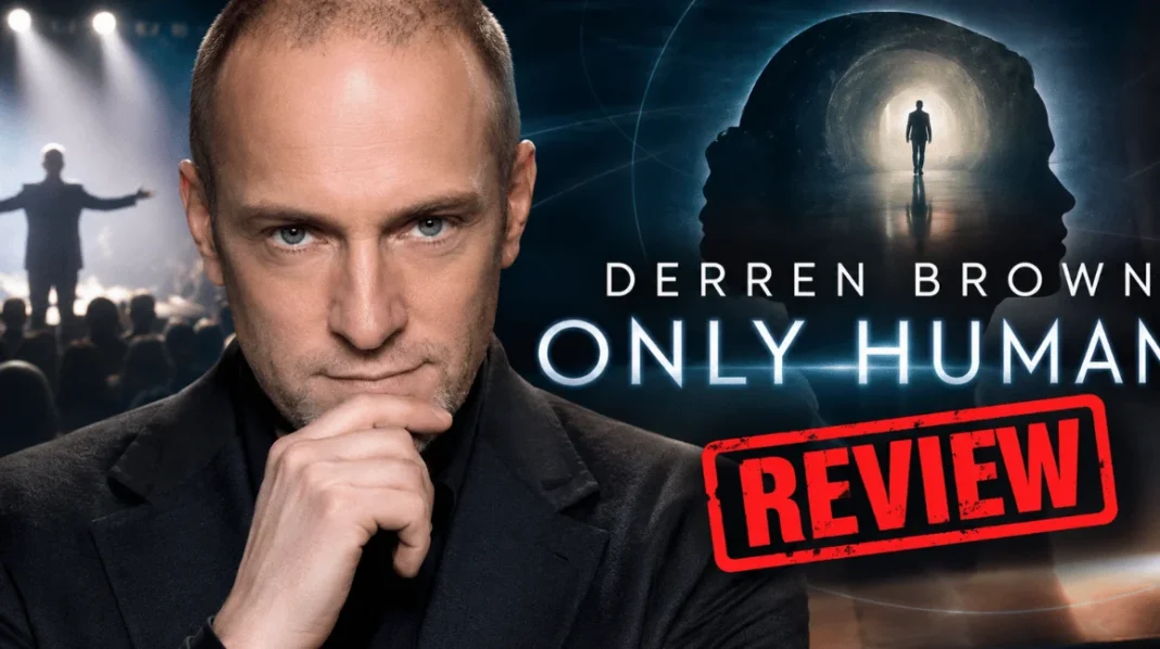 Derren Brown Only Human Review